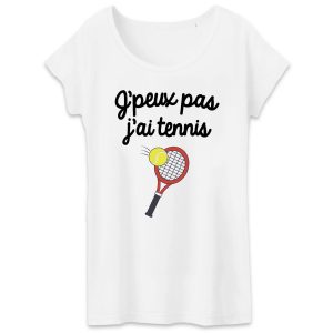 T-Shirt Femme J’peux pas j’ai tennis T-Shirt Femme J’peux pas j’ai tennis