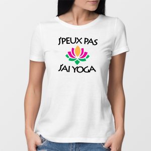 T-Shirt Femme J’peux pas j’ai yoga T-Shirt Femme J’peux pas j’ai yoga