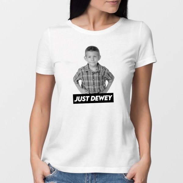 T-Shirt Femme Just Dewey