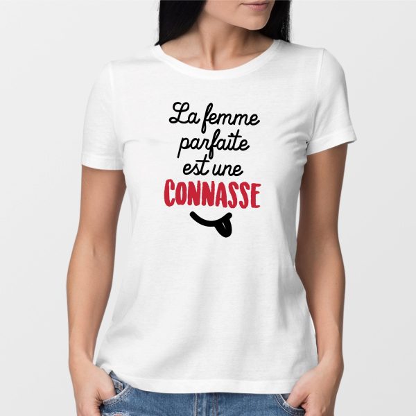 T-Shirt Femme La femme parfaite est une connasse