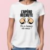 T-Shirt Femme L’apero recrute