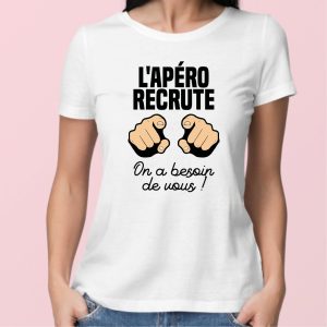 T-Shirt Femme L’apero recrute T-Shirt Femme L’apero recrute