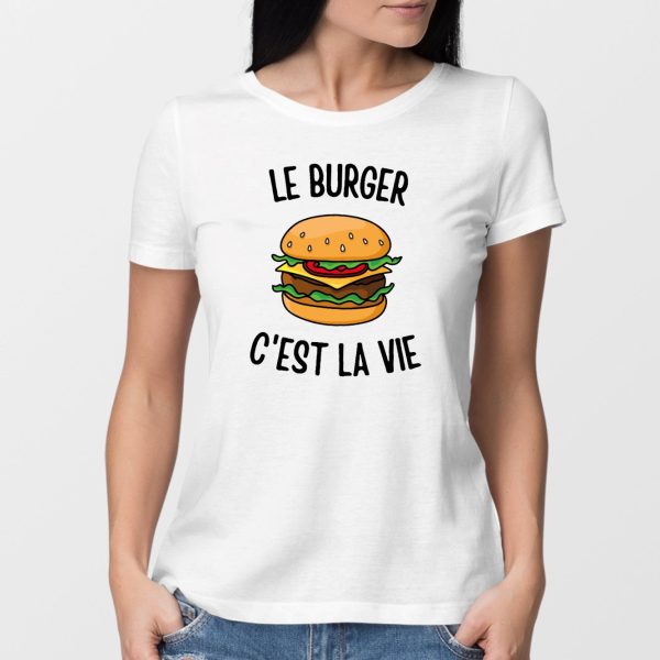 T-Shirt Femme Le burger c’est la vie