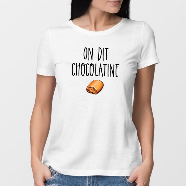 T-Shirt Femme On dit chocolatine