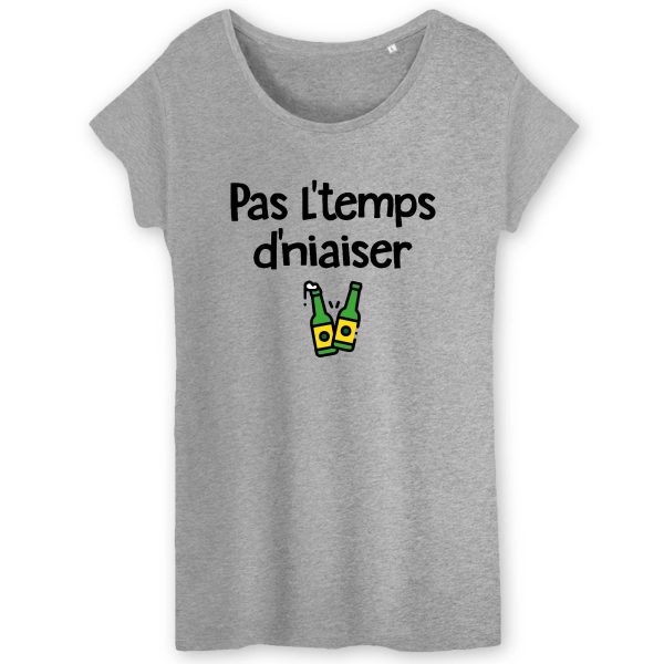 T-Shirt Femme Pas l’temps d’niaiser