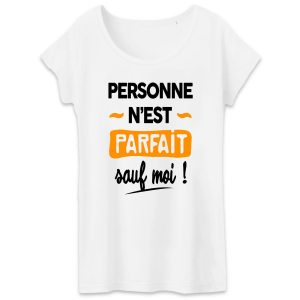 T-Shirt Femme Personne n'est parfait 1 T Shirt Femme Personne nest parfait 9889 2