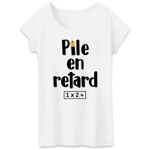 T-Shirt Femme Pile en retard 1 T Shirt Femme Pile en retard 2252 2