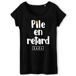 T-Shirt Femme Pile en retard 3 T Shirt Femme Pile en retard 2252 4