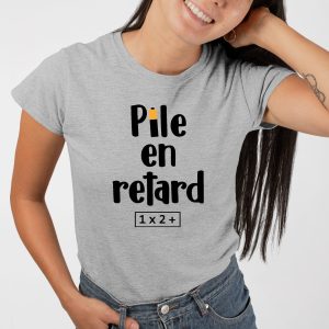 T-Shirt Femme Pile en retard 4 T Shirt Femme Pile en retard 2252 5