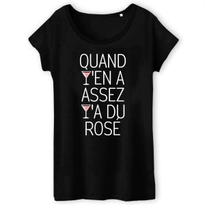 T-Shirt Femme Quand y'en a assez y'a du rose 3 T Shirt Femme Quand yen a assez ya du ros 6550 4