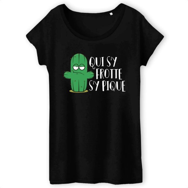 T-Shirt Femme Qui s’y frotte s’y pique