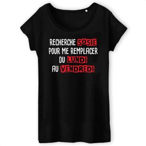 T Shirt Femme Recherche sosie du lundi au vendredi 3559 4