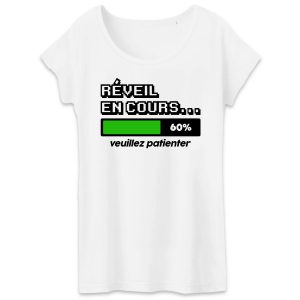 T-Shirt Femme Reveil en cours T-Shirt Femme Reveil en cours