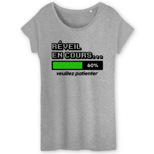 T-Shirt Femme Reveil en cours 3 T Shirt Femme Rveil en cours 8386 4