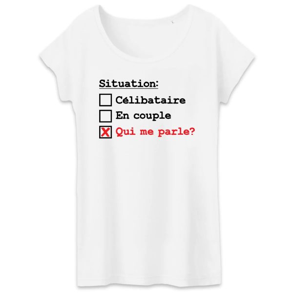 T-Shirt Femme Situation celibataire