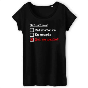 T Shirt Femme Situation clibataire 8358 4