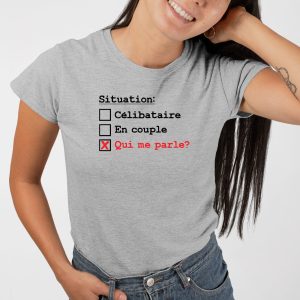T Shirt Femme Situation clibataire 8358 5