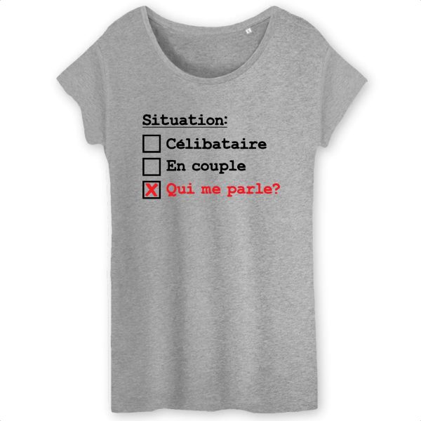 T-Shirt Femme Situation celibataire