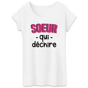 T-Shirt Femme Soeur qui dechire T-Shirt Femme Soeur qui dechire