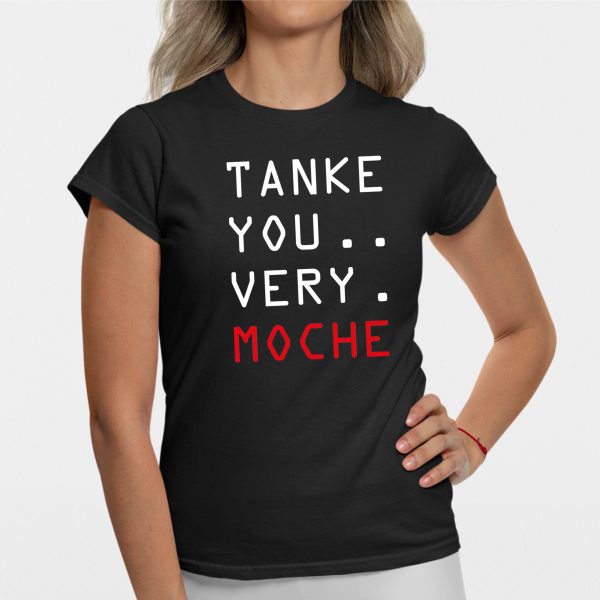 T-Shirt Femme Tanke you very moche