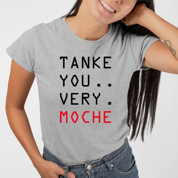 T-Shirt Femme Tanke you very moche