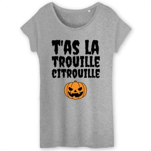 T Shirt Femme Tas la trouille citrouille 4810 6