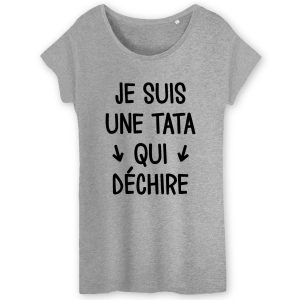 T Shirt Femme Tata qui dchire 3680 4