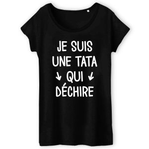 T Shirt Femme Tata qui dchire 3680 6