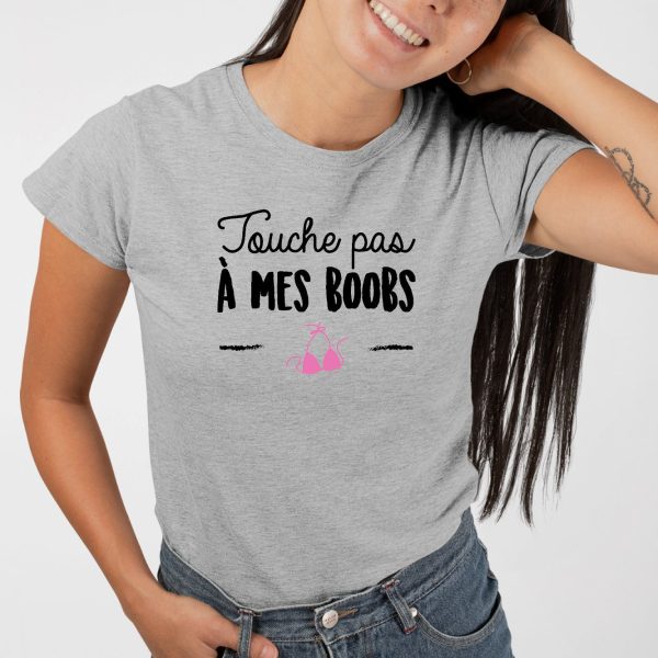 T-Shirt Femme Touche pas a mes boobs