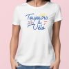 T-Shirt Femme Toujours a velo