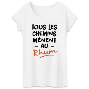 T-Shirt Femme Tous les chemins menent au Rhum 1 T Shirt Femme Tous les chemins mnent au Rhum 9739 2