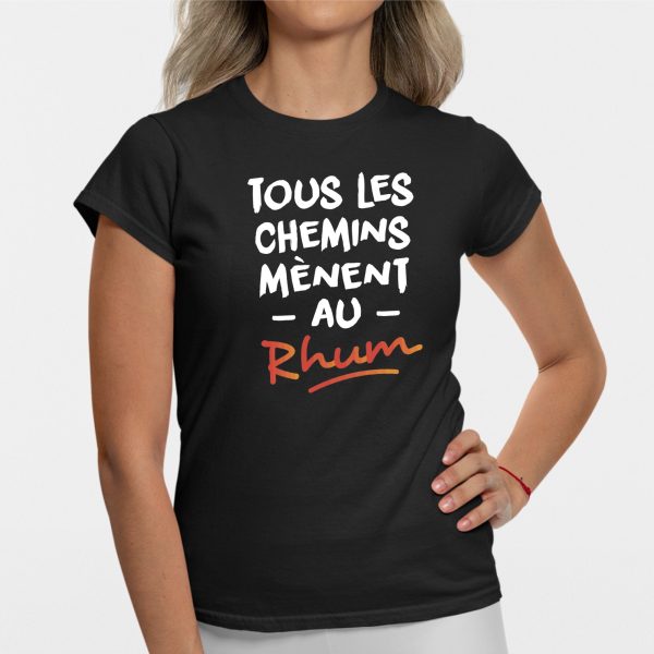 T-Shirt Femme Tous les chemins menent au Rhum