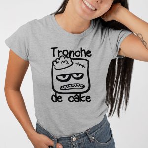 T-Shirt Femme Tronche de cake 4 T Shirt Femme Tronche de cake 1208 5