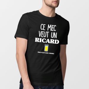T Shirt Homme Ce mec veut un Ricard 3501 3