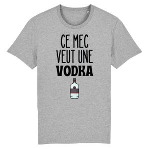 T Shirt Homme Ce mec veut une vodka 4013 6