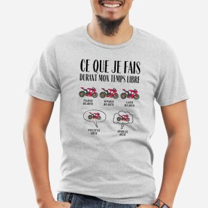 T-Shirt Homme Ce que je fais durant mon temps libre Moto 4 T Shirt Homme Ce que je fais durant mon temps libre Moto 9248 5