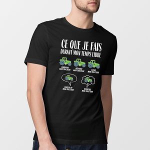 T-Shirt Homme Ce que je fais durant mon temps libre Tracteur 2 T Shirt Homme Ce que je fais durant mon temps libre Tracteur 7146 3