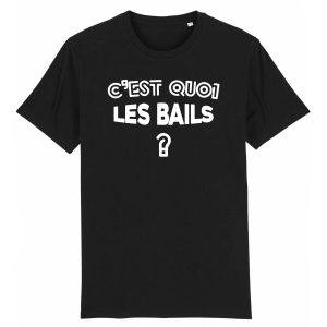 T Shirt Homme Cest quoi les bails 6135 4