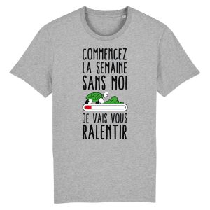 T-Shirt Homme Commencez la semaine sans moi 5 T Shirt Homme Commencez la semaine sans moi 7234 6