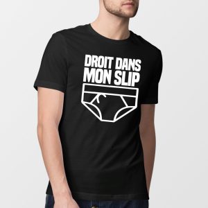 T Shirt Homme Droit dans mon slip 8829 3
