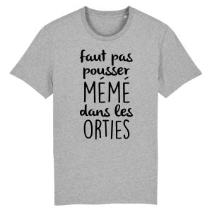 T Shirt Homme Faut pas pousser mm 1867 6