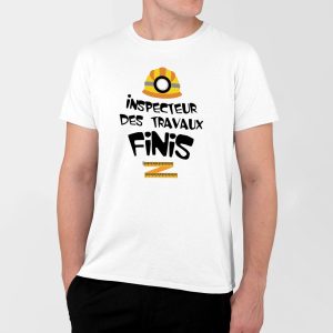 T-Shirt Homme Inspecteur des travaux finis T-Shirt Homme Inspecteur des travaux finis