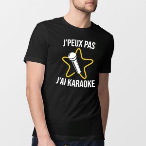 T-Shirt Homme J’peux pas j’ai karaoke