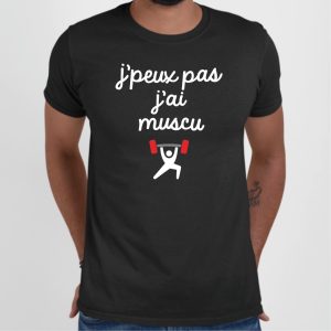 T-Shirt Homme J’peux pas j’ai muscu