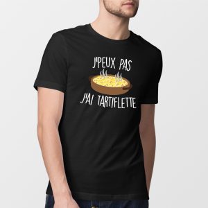T-Shirt Homme J’peux pas j’ai tartiflette