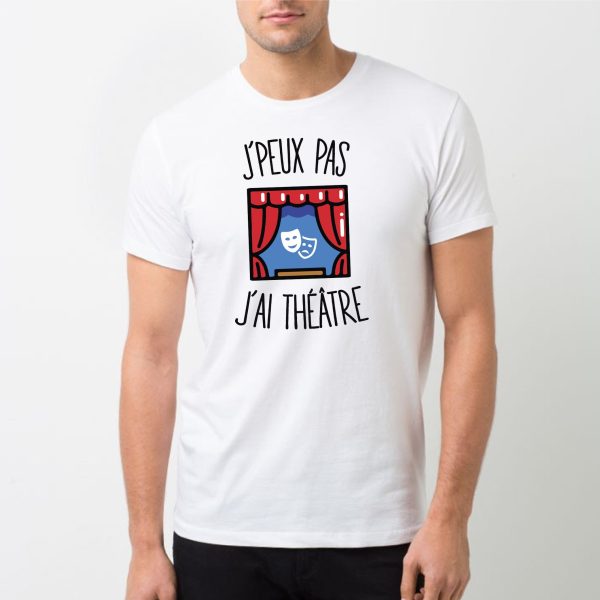 T-Shirt Homme J’peux pas j’ai theatre
