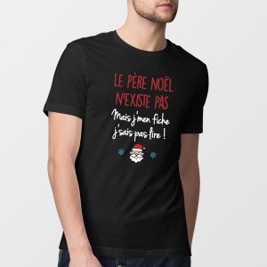 T-Shirt Homme Le pere noel n’existe pas