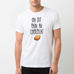 T-Shirt Homme On dit pain au chocolat T-Shirt Homme On dit pain au chocolat