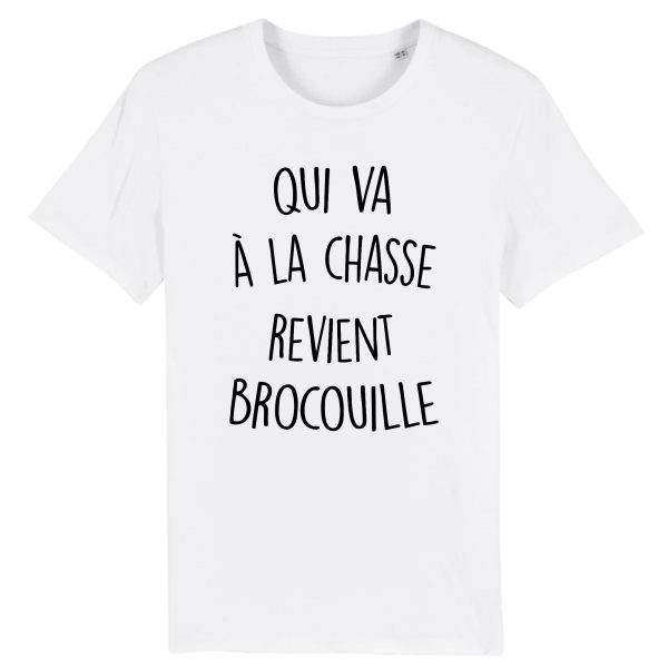 T-Shirt Homme Qui va a la chasse revient brocouille