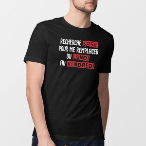 T Shirt Homme Recherche sosie du lundi au vendredi 1056 3